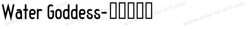 Water Goddess字体转换